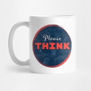 THINK Mug